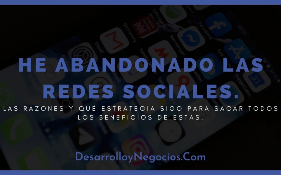 Por qué Abandoné Casi Por Completo las Redes Sociales.